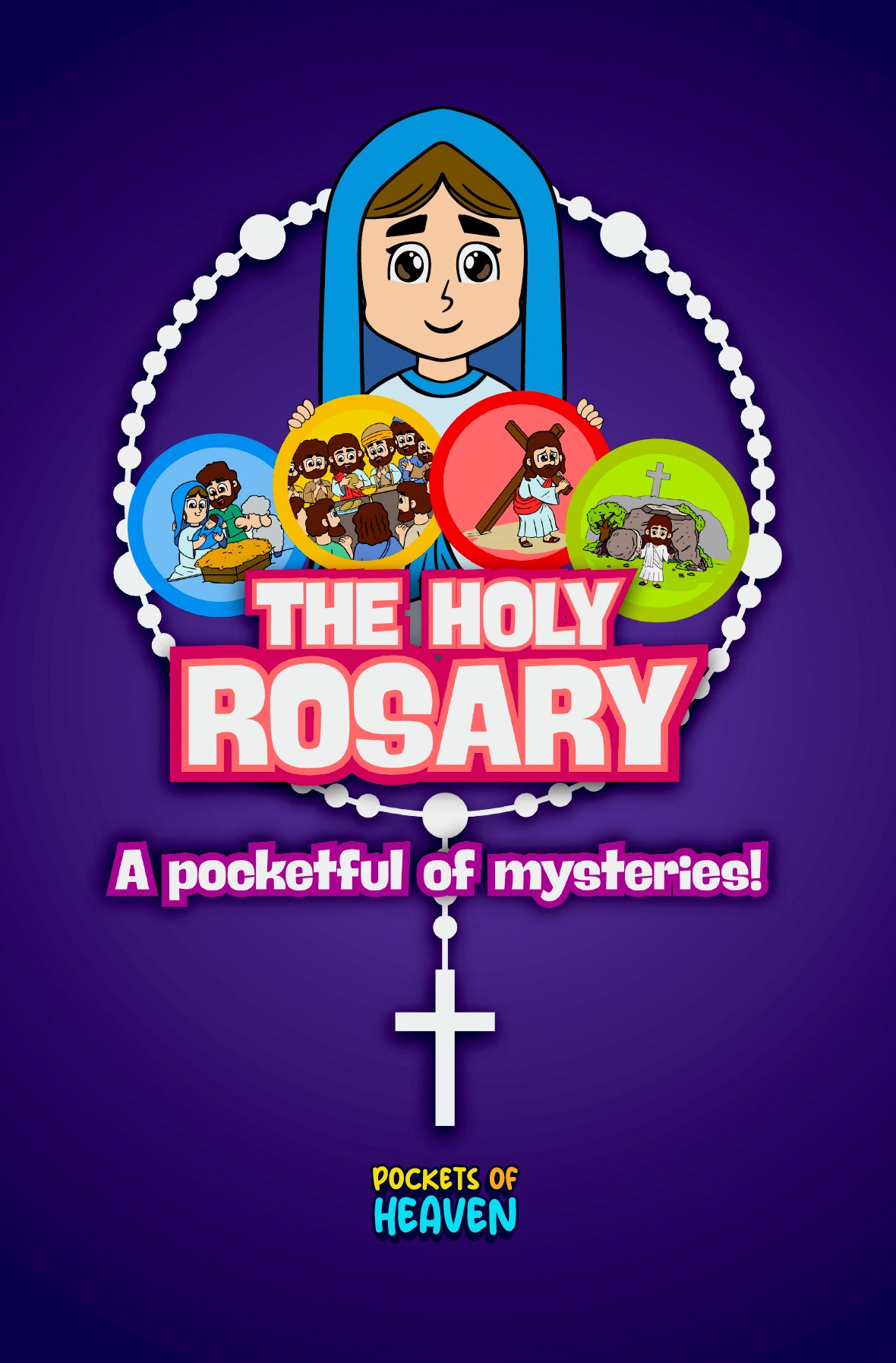 The Holy Rosary: A pocketful of mysteries